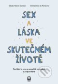 Kniha: Sex a láska ve skutečném životě (Clémentine de Pontavice a Ghada Hatem-Gantzer). Vašut, 2021 Kniha: Sex a láska ve skutečném životě (Clémentine de Pontavice a Ghada Hatem-Gantzer). Vašut, 2021