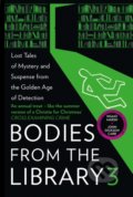 Kniha: Bodies From The Library 3 (Tony Medawar). HarperCollins, 2021 Kniha: Bodies From The Library 3 (Tony Medawar). HarperCollins, 2021