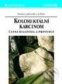 Kniha: Kolorektální karcinom (Markéta Jablonská a kolektív). Grada, 2000 Kniha: Kolorektální karcinom (Markéta Jablonská a kolektív). Grada, 2000