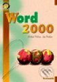 Kniha: Word 2000 (Jan Pechar a Michal Palas). Grada, 1999 Kniha: Word 2000 (Jan Pechar a Michal Palas). Grada, 1999