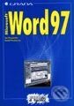 Kniha: Word 97 - snadno a rychle (Jan Pecinovský a Rudolf Pecinovský). Grada, 1997 Kniha: Word 97 - snadno a rychle (Jan Pecinovský a Rudolf Pecinovský). Grada, 1997