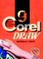 Kniha: CorelDRAW 9 (Miroslav Čulík). Grada Kniha: CorelDRAW 9 (Miroslav Čulík). Grada
