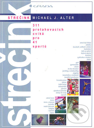 Kniha: Strečink (Michael Alter). Grada, 1998 Kniha: Strečink (Michael Alter). Grada, 1998