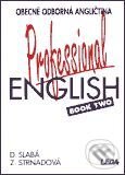 Kniha: Professional English 2 (Dora Slabá a Zdenka Strnadová). Leda Kniha: Professional English 2 (Dora Slabá a Zdenka Strnadová). Leda