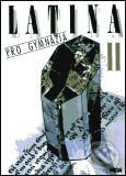 Kniha: Latina pro gymnázia II (J. Pech). Leda, 1999 Kniha: Latina pro gymnázia II (J. Pech). Leda, 1999