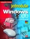 Kniha: Microsoft Windows 2000 Professional Jednoduše (Pavel Roubal). Computer Press Kniha: Microsoft Windows 2000 Professional Jednoduše (Pavel Roubal). Computer Press