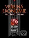 Kniha: Veřejná ekonomie pro školu i praxi (Ivan Malý a Yvonne Strecková). Computer Press Kniha: Veřejná ekonomie pro školu i praxi (Ivan Malý a Yvonne Strecková). Computer Press