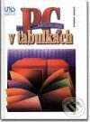Kniha: PC v tabulkách (druhé, aktualizované vydání) (Autorský kolektiv). UNIS publishing Kniha: PC v tabulkách (druhé, aktualizované vydání) (Autorský kolektiv). UNIS publishing