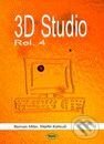 Kniha: 3D Studio Rel. 4 (M. Kotouč a Robert Miler). Kopp Kniha: 3D Studio Rel. 4 (M. Kotouč a Robert Miler). Kopp