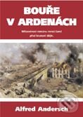 Kniha: Bouře v Ardenách (Alfred Andersch). BB/art Kniha: Bouře v Ardenách (Alfred Andersch). BB/art