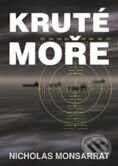Kniha: Kruté moře (Nicholas Monsarrat). BB/art Kniha: Kruté moře (Nicholas Monsarrat). BB/art