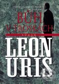 Kniha: Bůh v troskách (Leon Uris). BB/art Kniha: Bůh v troskách (Leon Uris). BB/art
