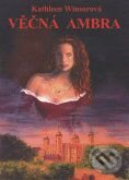 Kniha: Věčná Ambra (Kathleen Winsor). BB/art Kniha: Věčná Ambra (Kathleen Winsor). BB/art