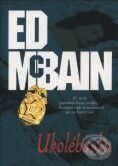 Kniha: Ukolébavka (Ed McBain). BB/art, 1998 Kniha: Ukolébavka (Ed McBain). BB/art, 1998