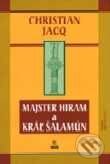 Kniha: Majster Hiram a kráľ Šalamún (Christiana Jacq). SOFA Kniha: Majster Hiram a kráľ Šalamún (Christiana Jacq). SOFA