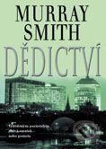 Kniha: Dědictví (Murray Smith). BB/art Kniha: Dědictví (Murray Smith). BB/art