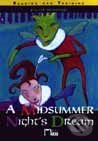 Kniha: A Midsummer Night's Dream (Autorský kolektiv). Didaktis, 2000 Kniha: A Midsummer Night's Dream (Autorský kolektiv). Didaktis, 2000