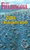 Kniha: Zima v havraňom údolí (Kate Fielding). Slovenský spisovateľ, 2002 Kniha: Zima v havraňom údolí (Kate Fielding). Slovenský spisovateľ, 2002