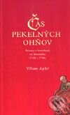 Kniha: Čas pekelných ohňov (Viliam Apfel). Rak, 2000 Kniha: Čas pekelných ohňov (Viliam Apfel). Rak, 2000