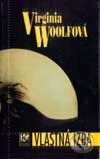 Kniha: Vlastná izba (Virginia Woolf). Kalligram, 2000 Kniha: Vlastná izba (Virginia Woolf). Kalligram, 2000