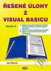Kniha: Řešené úlohy z Visual Basicu - Sbírka 3 (Jan Pokorný). Kopp, 1999 Kniha: Řešené úlohy z Visual Basicu - Sbírka 3 (Jan Pokorný). Kopp, 1999