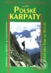 Kniha: Polské Karpaty (Ivo Petr). Mirago, 2001 Kniha: Polské Karpaty (Ivo Petr). Mirago, 2001