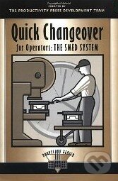 Kniha: Quick Changeover for Operators: The SMED System (Shigeo Shingo). Productivity Press Kniha: Quick Changeover for Operators: The SMED System (Shigeo Shingo). Productivity Press