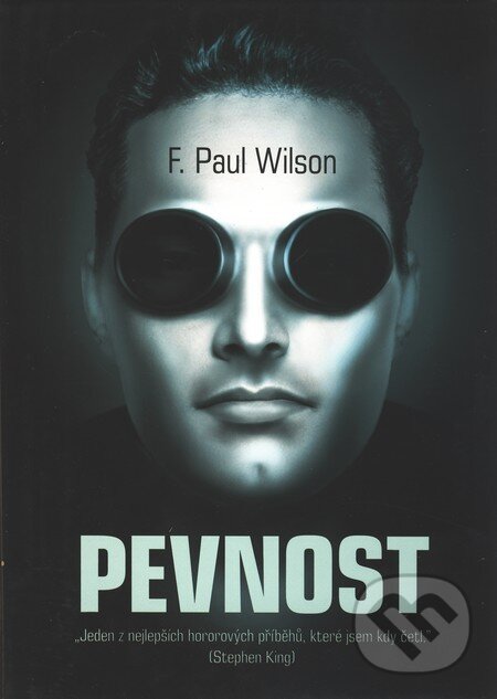 Kniha: Pevnost (F. Paul Wilson). XYZ, 2011 Kniha: Pevnost (F. Paul Wilson). XYZ, 2011
