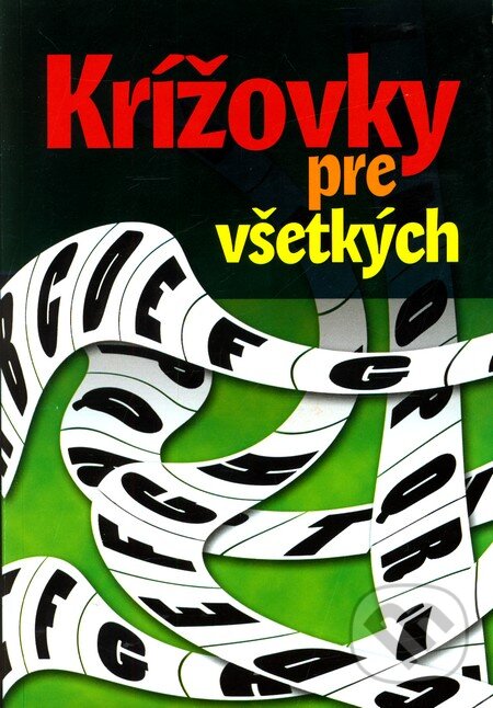 Kniha: Krížovky pre všetkých (Ottovo nakladateľstvo). Ottovo nakladateľstvo, 2011 Kniha: Krížovky pre všetkých (Ottovo nakladateľstvo). Ottovo nakladateľstvo, 2011