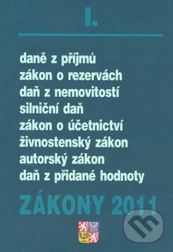 Kniha: Zákony 2011/I. (Poradce s.r.o.). Poradce s.r.o., 2011 Kniha: Zákony 2011/I. (Poradce s.r.o.). Poradce s.r.o., 2011