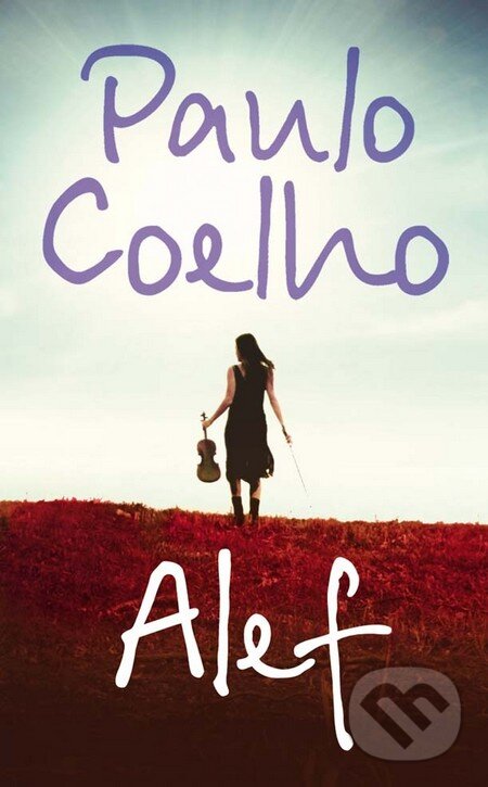 Kniha: Alef (Paulo Coelho). Ikar, 2011 Kniha: Alef (Paulo Coelho). Ikar, 2011