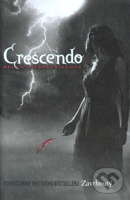 Kniha: Crescendo (Becca Fitzpatrick). Egmont SK, 2011 Kniha: Crescendo (Becca Fitzpatrick). Egmont SK, 2011