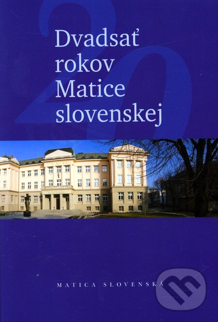 Kniha: Dvadsať rokov Matice slovenskej (Ján Eštok a Jozef Markuš). Matica slovenská, 2011 Kniha: Dvadsať rokov Matice slovenskej (Ján Eštok a Jozef Markuš). Matica slovenská, 2011