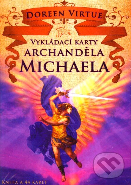 Kniha: Vykládací karty Archanděla Michaela (Doreen Virtue). Synergie, 2011 Kniha: Vykládací karty Archanděla Michaela (Doreen Virtue). Synergie, 2011
