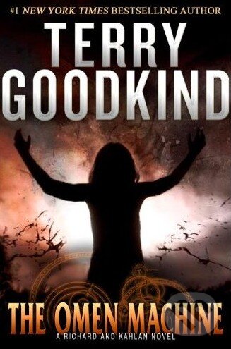 Kniha: The Omen Machine (Terry Goodkind). Voyager, 2011 Kniha: The Omen Machine (Terry Goodkind). Voyager, 2011
