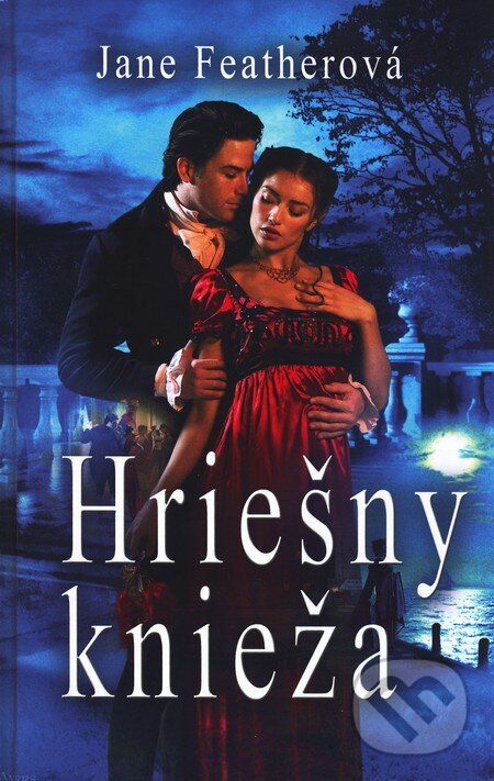 Kniha: Hriešny knieža (Jane Feather). Slovenský spisovateľ, 2011 Kniha: Hriešny knieža (Jane Feather). Slovenský spisovateľ, 2011