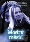 Kniha: Modrý měsíc (Alyson Noel). Argo, 2011 Kniha: Modrý měsíc (Alyson Noel). Argo, 2011