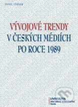 Kniha: Vývojové trendy v českých mediích po roce 1989 (Pavel Verner). Univerzita J.A. Komenského Praha, 2010 Kniha: Vývojové trendy v českých mediích po roce 1989 (Pavel Verner). Univerzita J.A. Komenského Praha, 2010