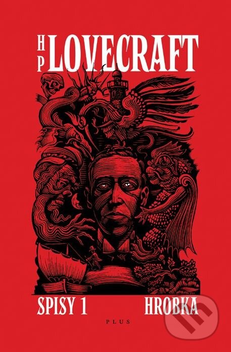 Kniha: Hrobka (Howard Phillips Lovecraft). Plus, 2010 Kniha: Hrobka (Howard Phillips Lovecraft). Plus, 2010