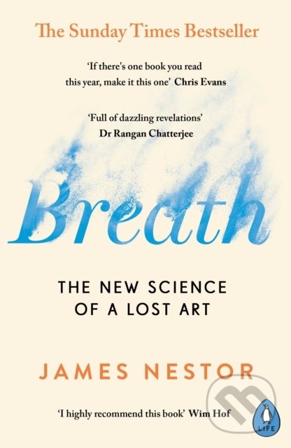 Kniha: Breath (James Nestor). Penguin Books, 2021 Kniha: Breath (James Nestor). Penguin Books, 2021