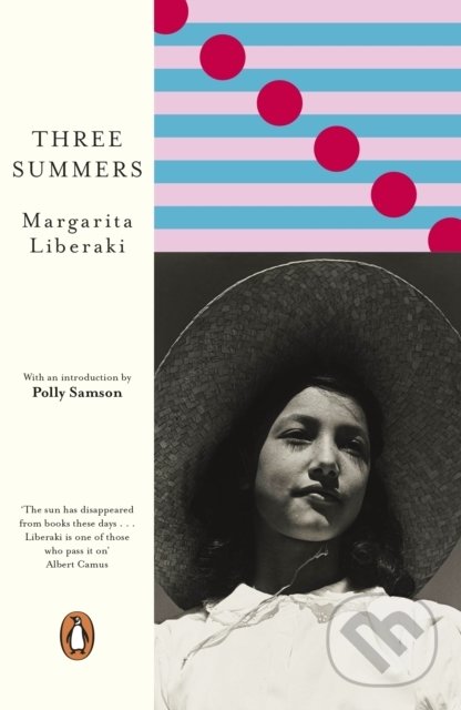 Kniha: Three Summers (Margarita Liberaki). Viking, 2021 Kniha: Three Summers (Margarita Liberaki). Viking, 2021