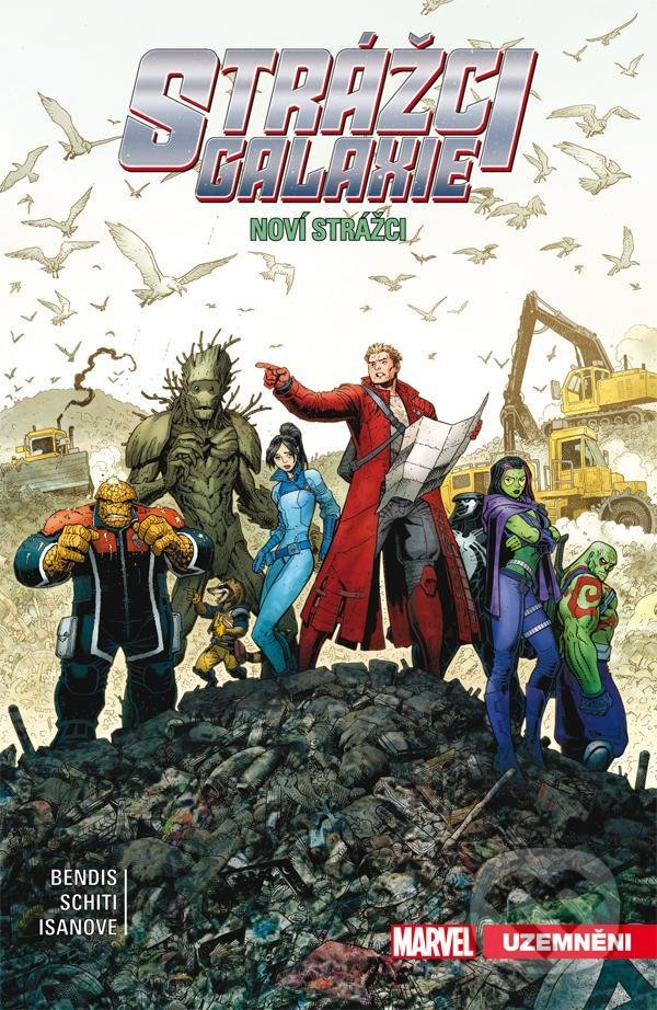 Kniha: Strážci galaxie: Noví Strážci 4 (Michael Brian Bendis). Crew, 2021 Kniha: Strážci galaxie: Noví Strážci 4 (Michael Brian Bendis). Crew, 2021
