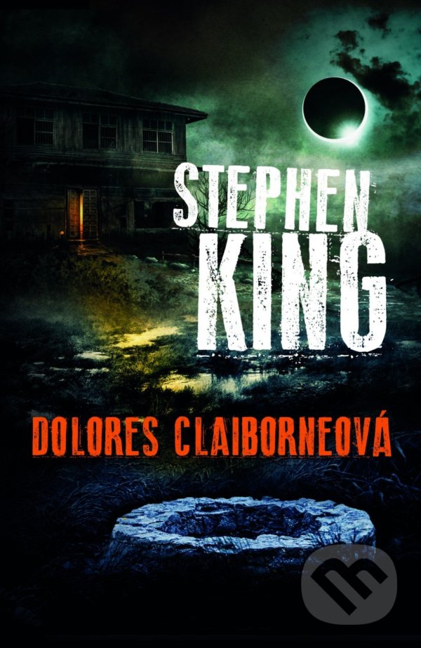 Kniha: Dolores Claiborneová (King Stephen). BETA - Dobrovský, 2021 Kniha: Dolores Claiborneová (King Stephen). BETA - Dobrovský, 2021