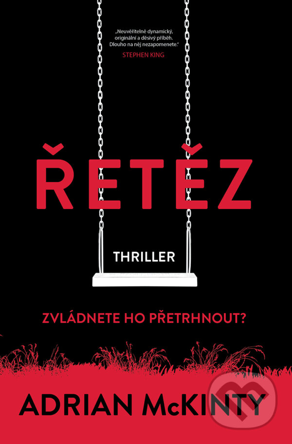 E-kniha: Řetěz (Adrian McKinty). Vendeta, 2020 E-kniha: Řetěz (Adrian McKinty). Vendeta, 2020