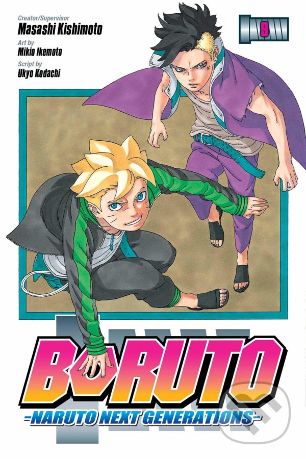Kniha: Boruto 9 (Masashi Kishimoto a Ukyo Kodachi). Viz Media, 2020 Kniha: Boruto 9 (Masashi Kishimoto a Ukyo Kodachi). Viz Media, 2020
