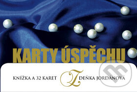 Kniha: Karty úspěchu (Zdeňka Jordánová). Synergie, 2011 Kniha: Karty úspěchu (Zdeňka Jordánová). Synergie, 2011