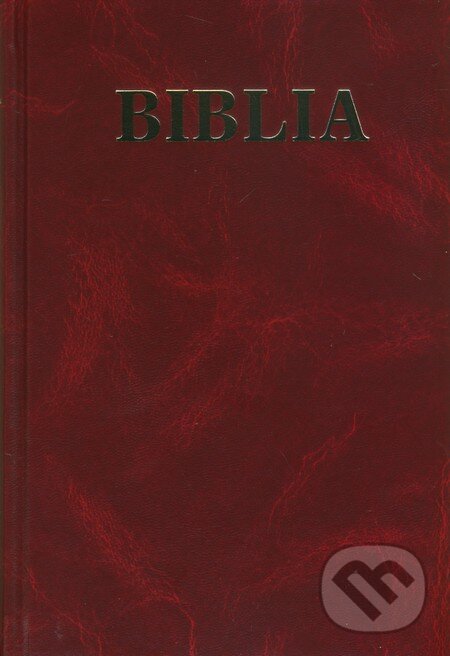 Kniha: Biblia (bordová) (Tranoscius). Tranoscius, 2010 Kniha: Biblia (bordová) (Tranoscius). Tranoscius, 2010