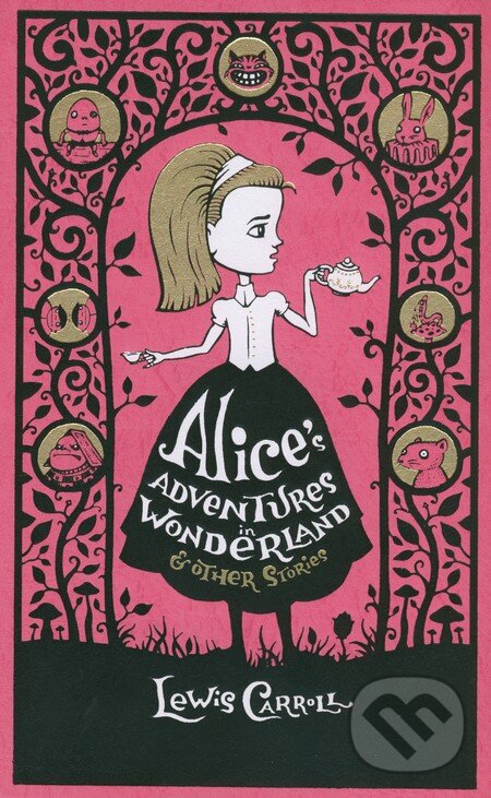 Kniha: Alice's Adventures in Wonderland and Other Stories (Lewis Carroll). Barnes and Noble, 2010 Kniha: Alice's Adventures in Wonderland and Other Stories (Lewis Carroll). Barnes and Noble, 2010