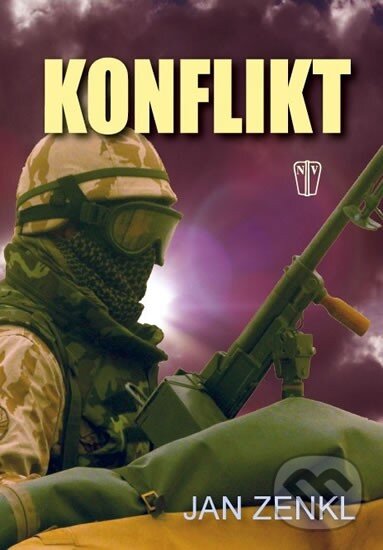 Kniha: Konflikt (Jan Zenkl). Naše vojsko CZ, 2011 Kniha: Konflikt (Jan Zenkl). Naše vojsko CZ, 2011