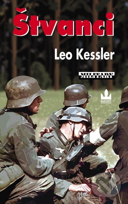 Kniha: Štvanci (Leo Kessler). Baronet, 2011 Kniha: Štvanci (Leo Kessler). Baronet, 2011